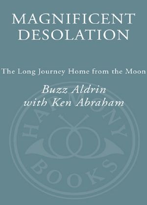 [The Long Journey Home from the Moon 01] • Magnificent Desolation: The Long Journey Home From the Moon